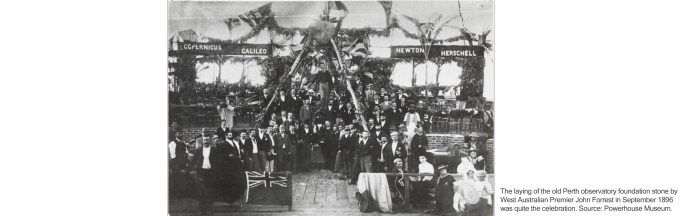 The laying of the old Perth observatory foundation stone by West Australian Premier John Forrest in September 1896 was quite the celebration. Source: Powerhouse Museum.